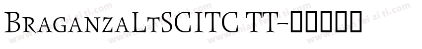 BraganzaLtSCITC TT字体转换